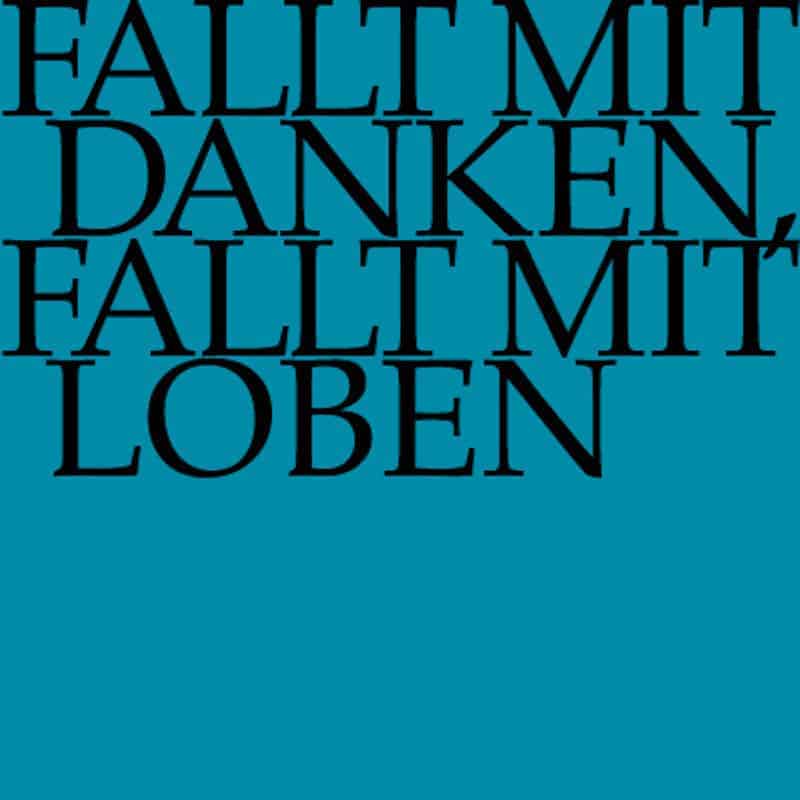 Fallt mit Danken, fallt mit Loben