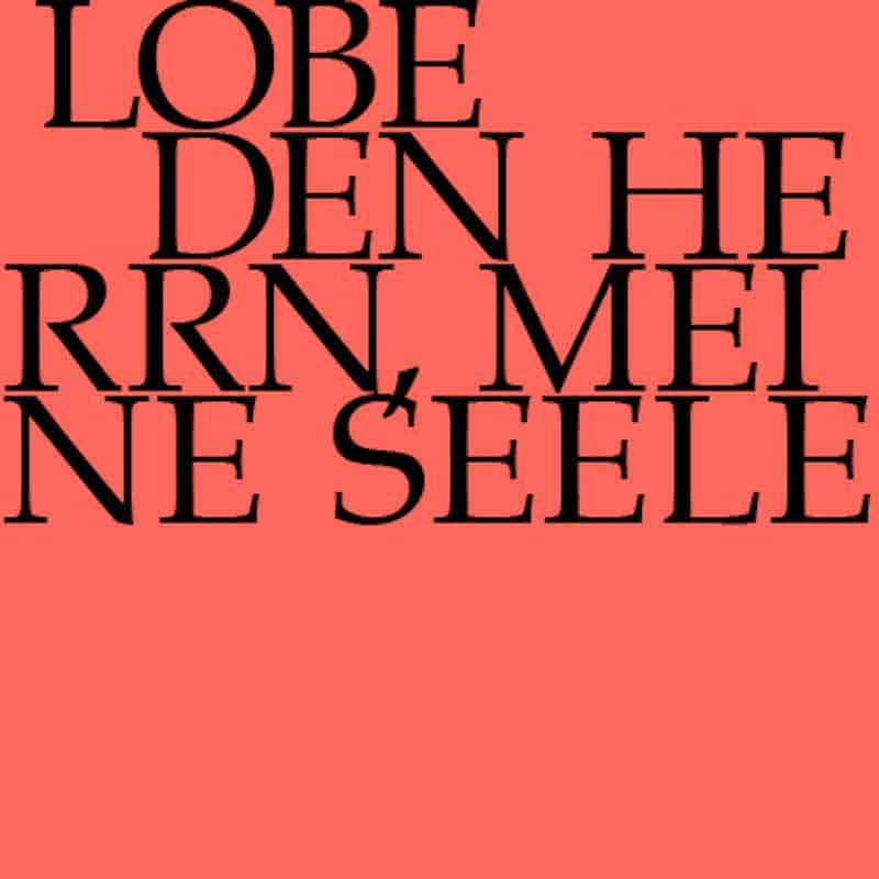 Lobe den Herrn, meine Seele