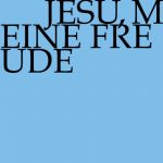Jesu, meine Freude