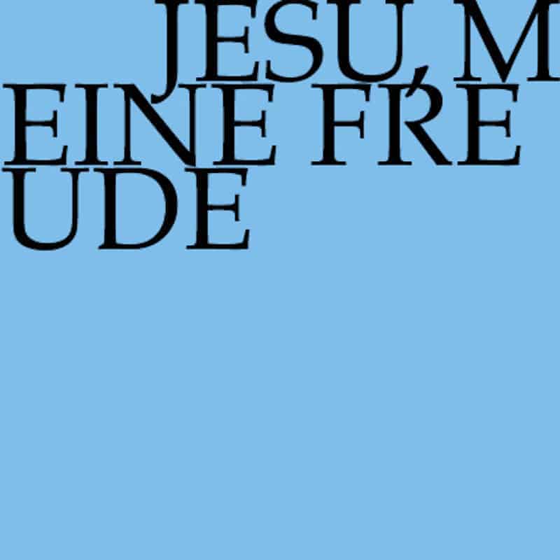 Jesu, meine Freude