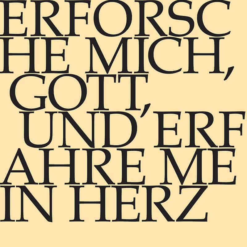 Erforsche mich, Gott, und erfahre mein Herz