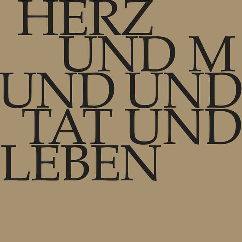 Herz und Mund und Tat und Leben