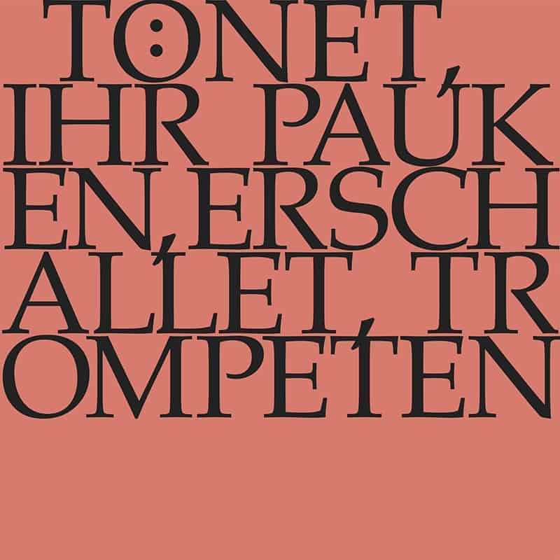 Tönet, ihr Pauken, erschallet, Trompeten