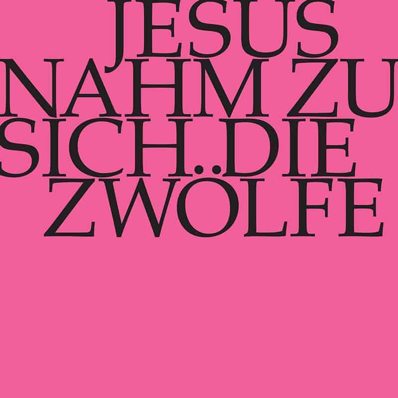 Jesus nahm zu sich die Zwölfe