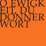 O Ewigkeit, du Donnerwort