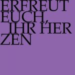 Erfreut euch, ihr Herzen