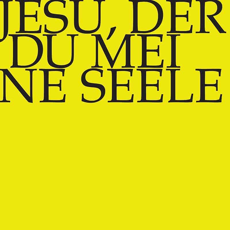 Jesu, der Du meine Seele