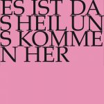 Es ist das Heil uns kommen her