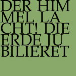 Der Himmel lacht! Die Erde jubilieret