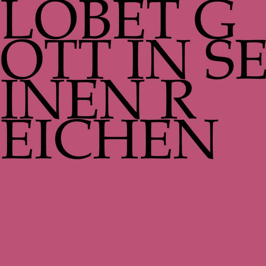 Lobet Gott in seinen Reichen