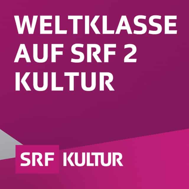 “Weltklasse” on SRF 2 Kultur