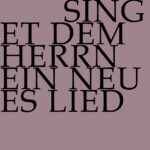 Singet dem Herrn ein neues Lied